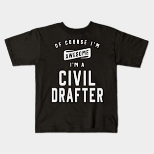 Awesome Civil Drafter - Confidence in Blueprint Kids T-Shirt